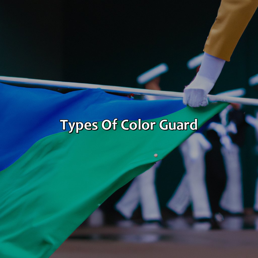 Types Of Color Guard  - What Is Color Guard, 