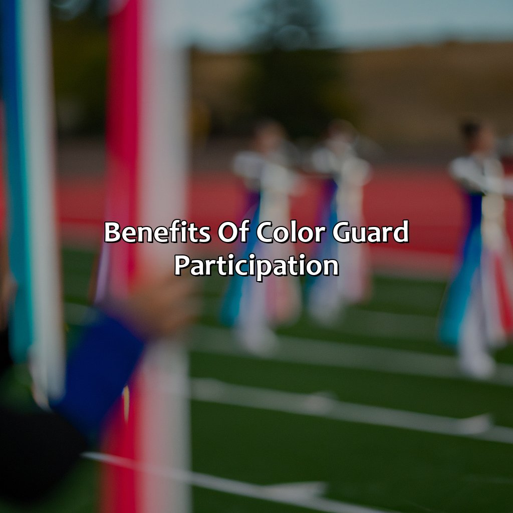 Benefits Of Color Guard Participation  - What Is Color Guard, 