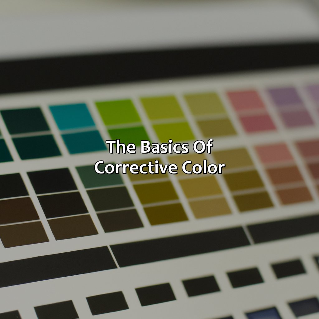 The Basics Of Corrective Color  - What Is Corrective Color, 