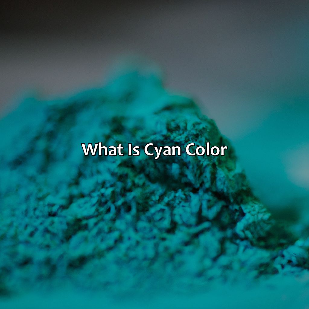 What Is Cyan Color?  - What Is Cyan Color, 