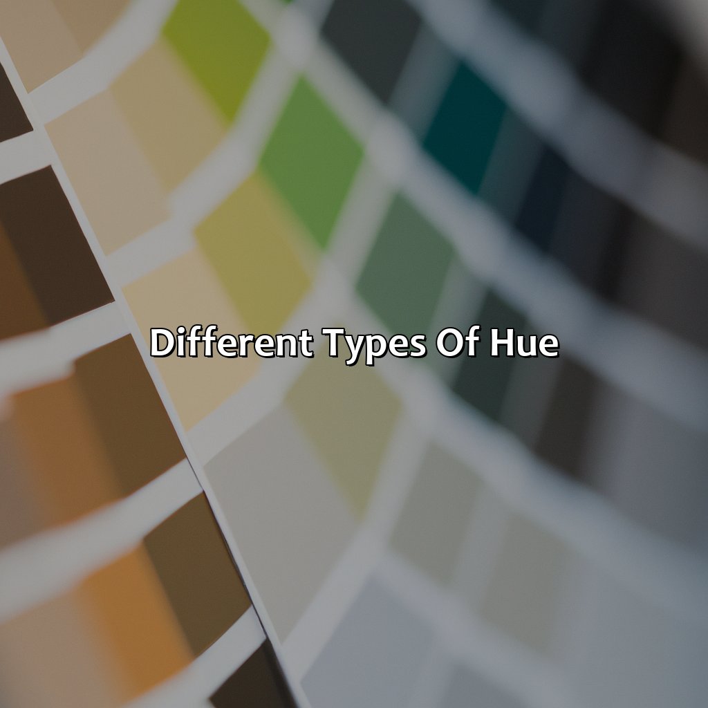 Different Types Of Hue  - What Is Hue In Color, 