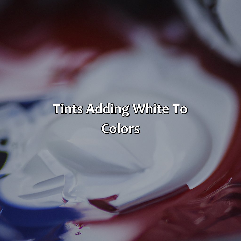 Tints: Adding White To Colors  - What Is It Called When You Add White To A Color, 