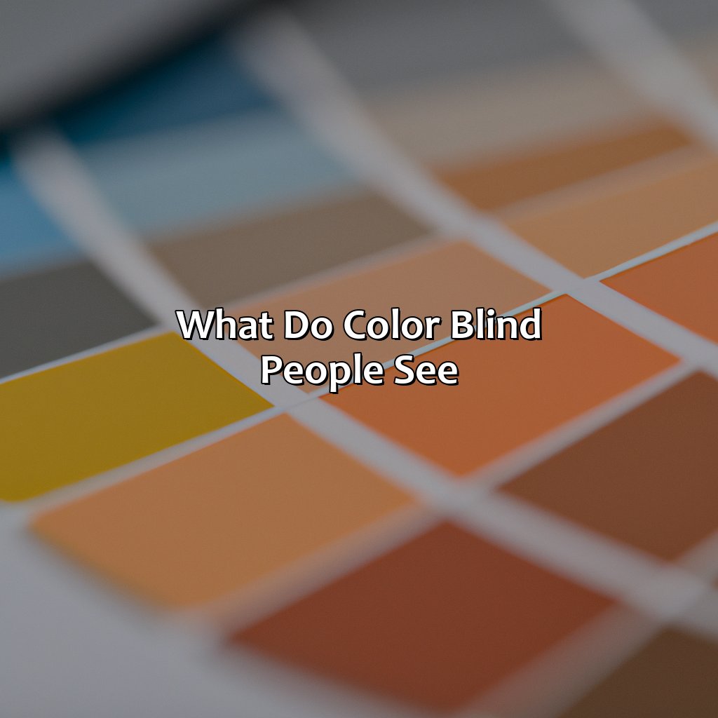 What Do Color Blind People See?  - What Is It Like To Be Color Blind, 