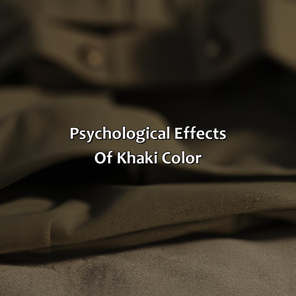 Psychological Effects Of Khaki Color  - What Is Khaki Color, 