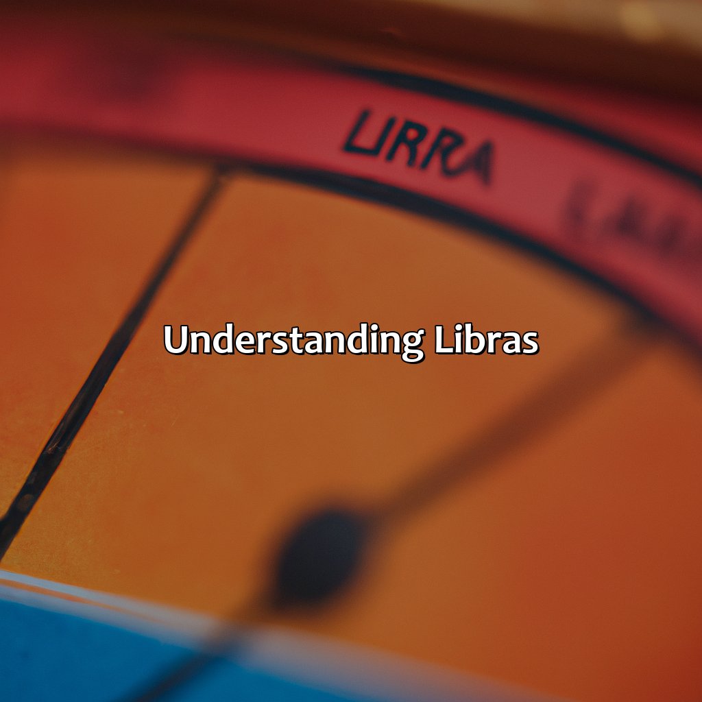 Understanding Libras  - What Is Libras Color, 