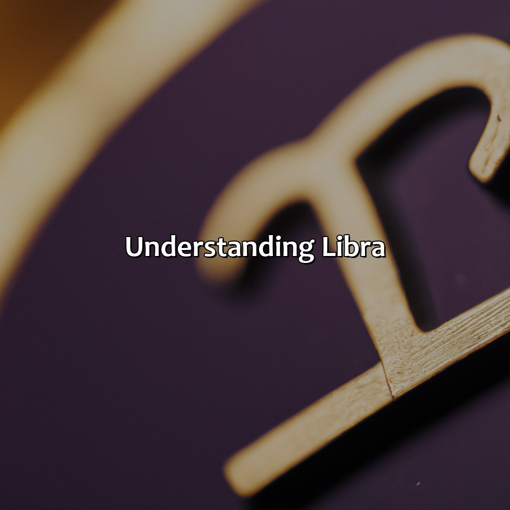 Understanding Libra  - What Is Libra