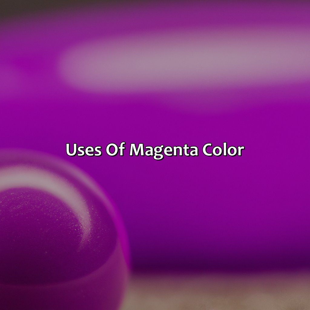 Uses Of Magenta Color  - What Is Magenta Color, 