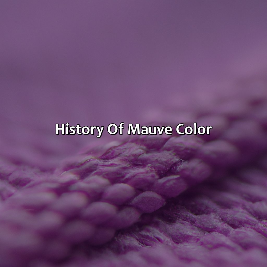 History Of Mauve Color  - What Is Mauve Color, 