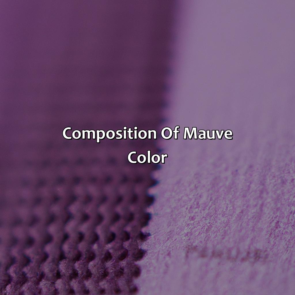 Composition Of Mauve Color  - What Is Mauve Color, 