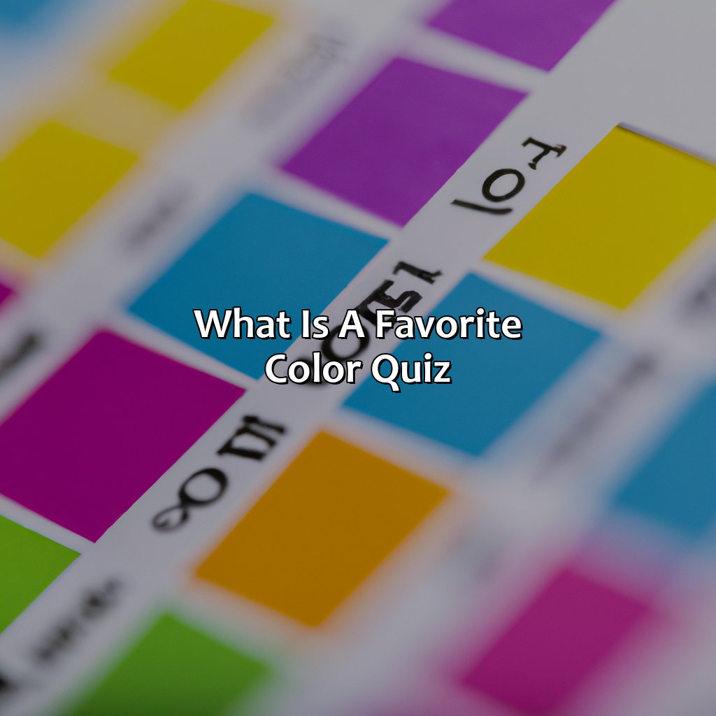 What Is A Favorite Color Quiz?  - What Is My Favorite Color Quiz, 