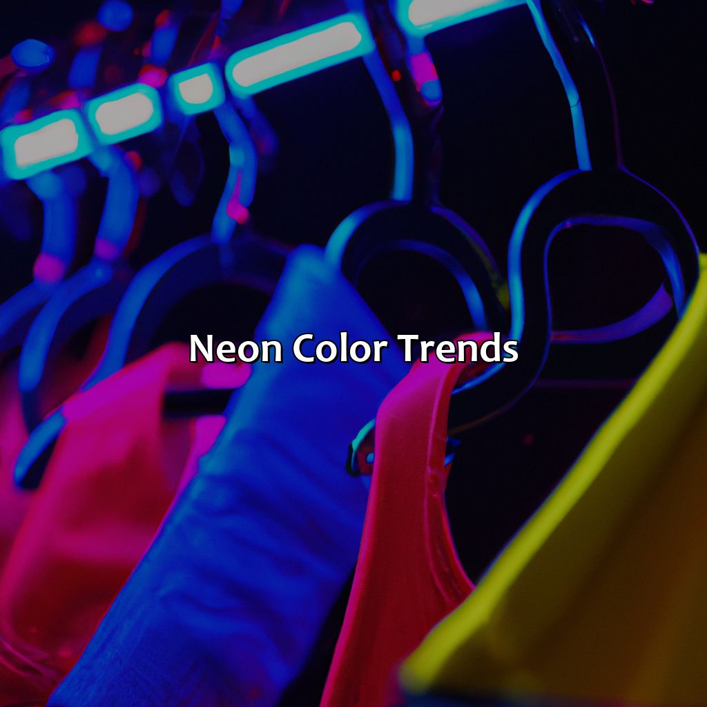 Neon Color Trends  - What Is Neon Color, 