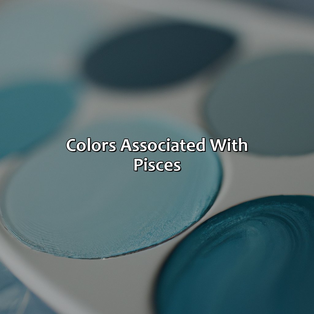 Colors Associated With Pisces  - What Is Pisces Favorite Color, 