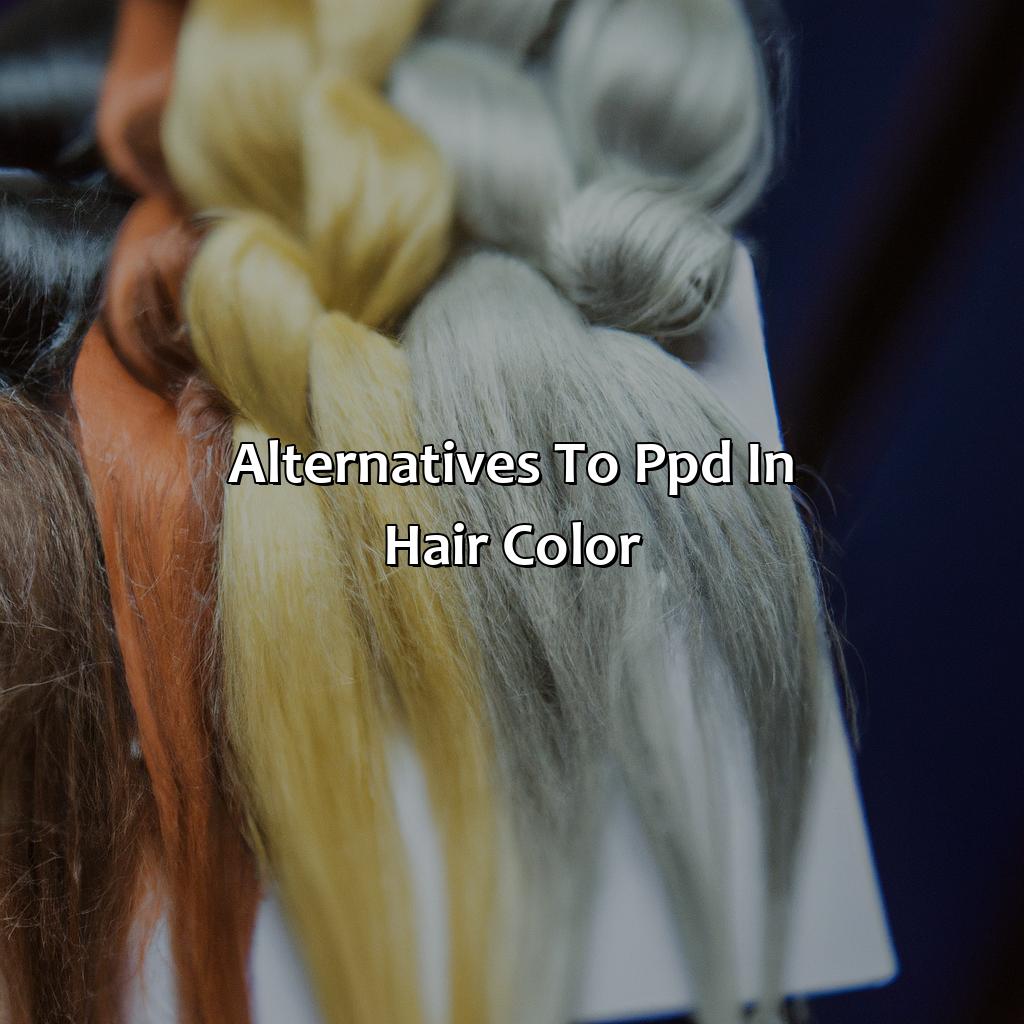 Alternatives To Ppd In Hair Color  - What Is Ppd In Hair Color, 