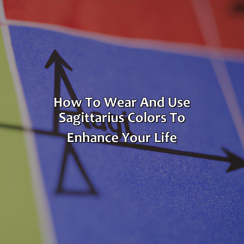 How To Wear And Use Sagittarius Colors To Enhance Your Life  - What Is Sagittarius Color, 