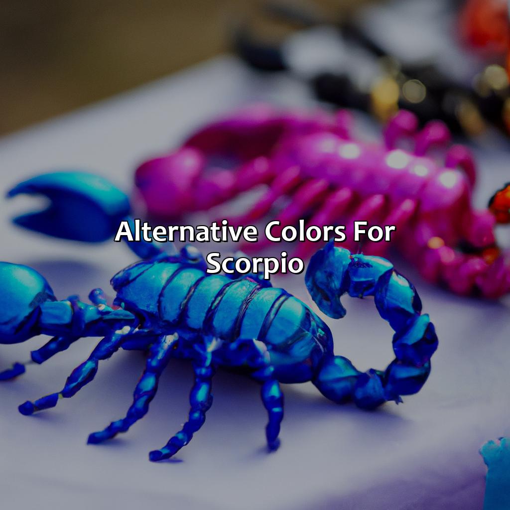 Alternative Colors For Scorpio  - What Is Scorpio