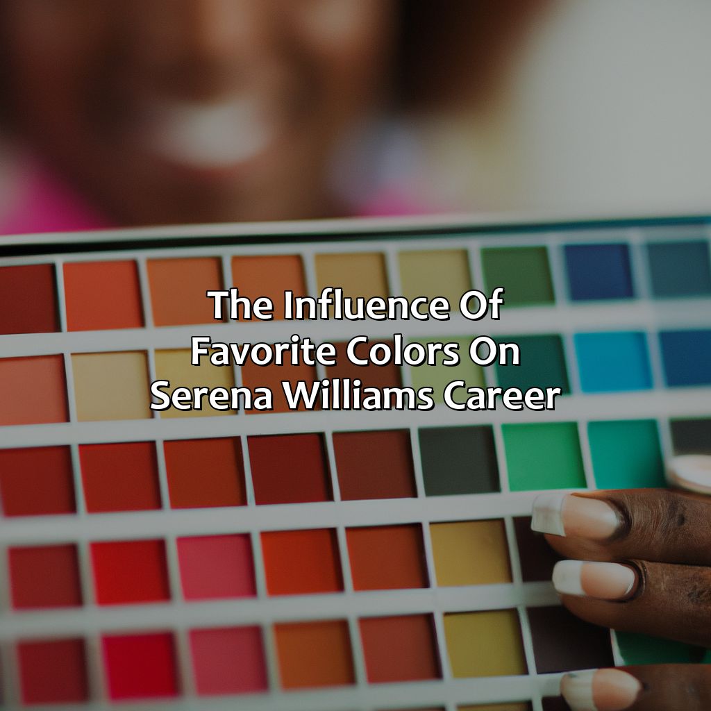 The Influence Of Favorite Colors On Serena Williams