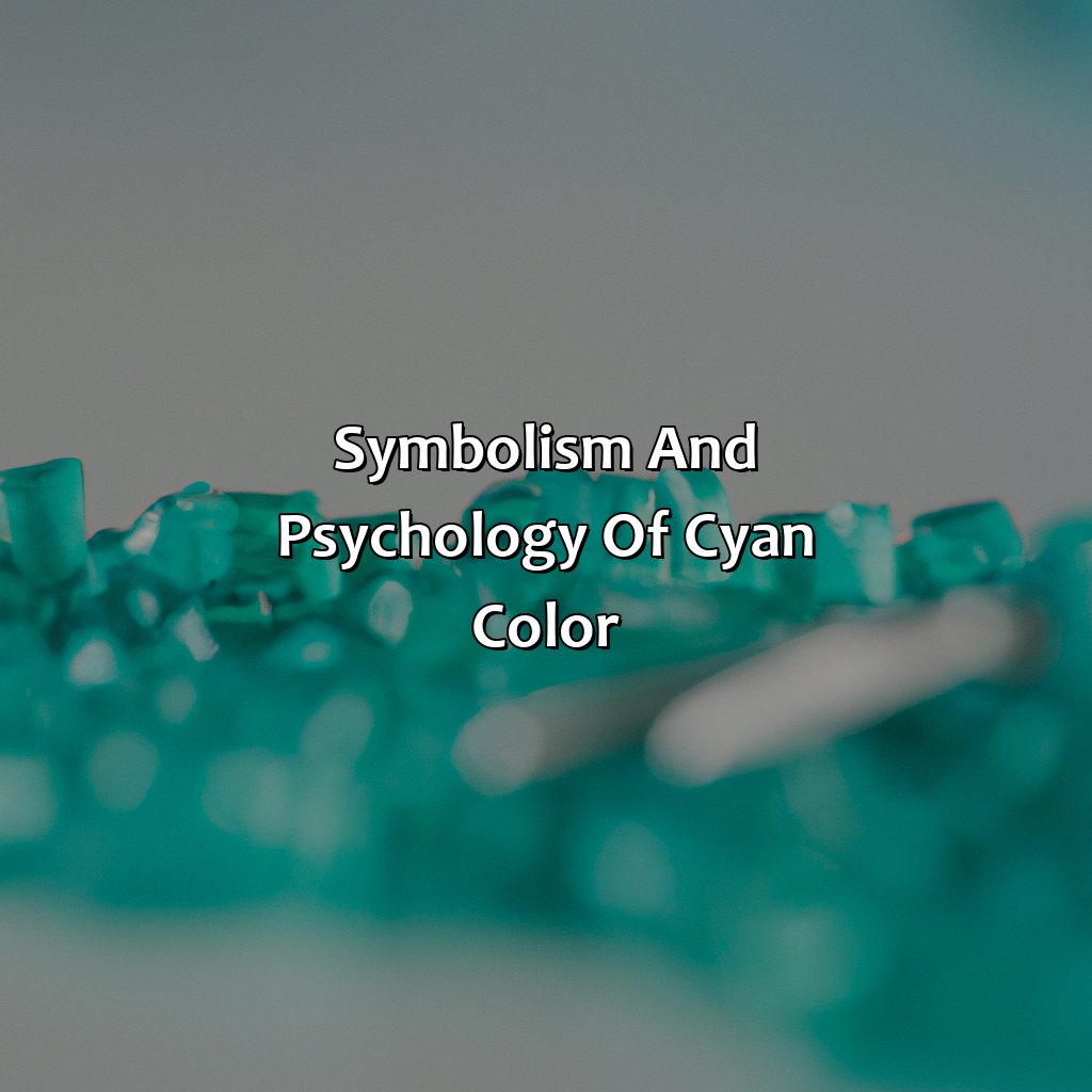 Symbolism And Psychology Of Cyan Color  - What Is The Color Cyan, 