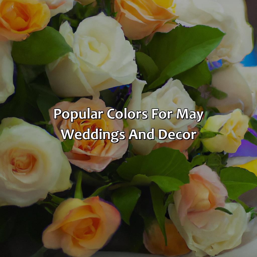 Popular Colors For May Weddings And Decor  - What Is The Color For May, 