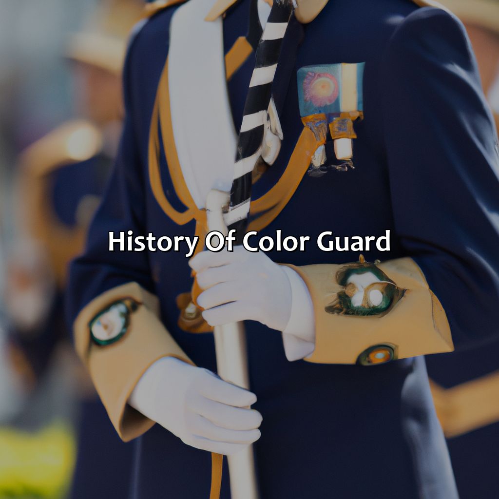 History Of Color Guard  - What Is The Color Guard, 