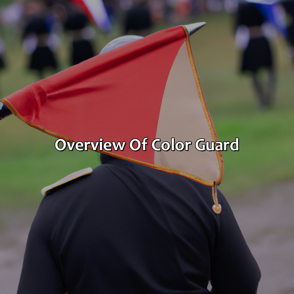 Overview Of Color Guard  - What Is The Color Guard, 