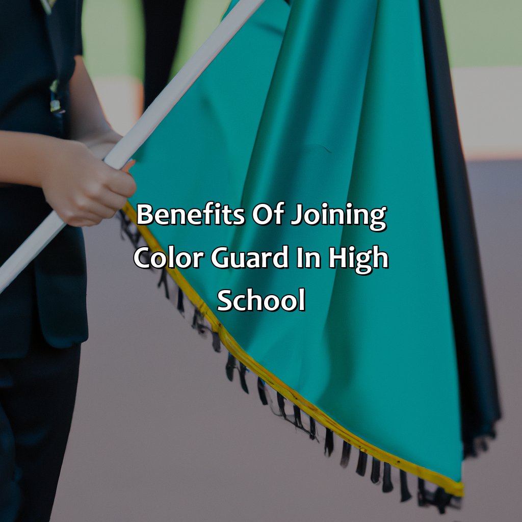 Benefits Of Joining Color Guard In High School  - What Is The Color Guard In High School, 