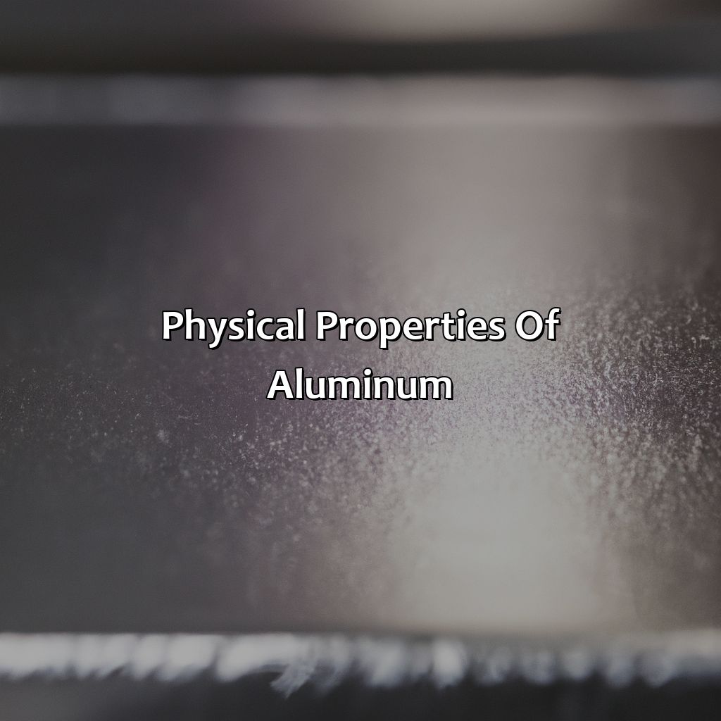 Physical Properties Of Aluminum  - What Is The Color Of Aluminum, 