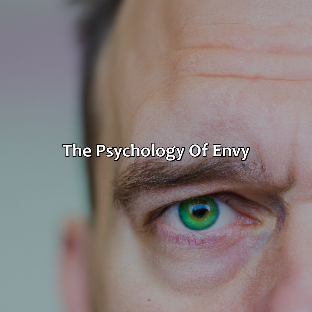 The Psychology Of Envy  - What Is The Color Of Envy, 