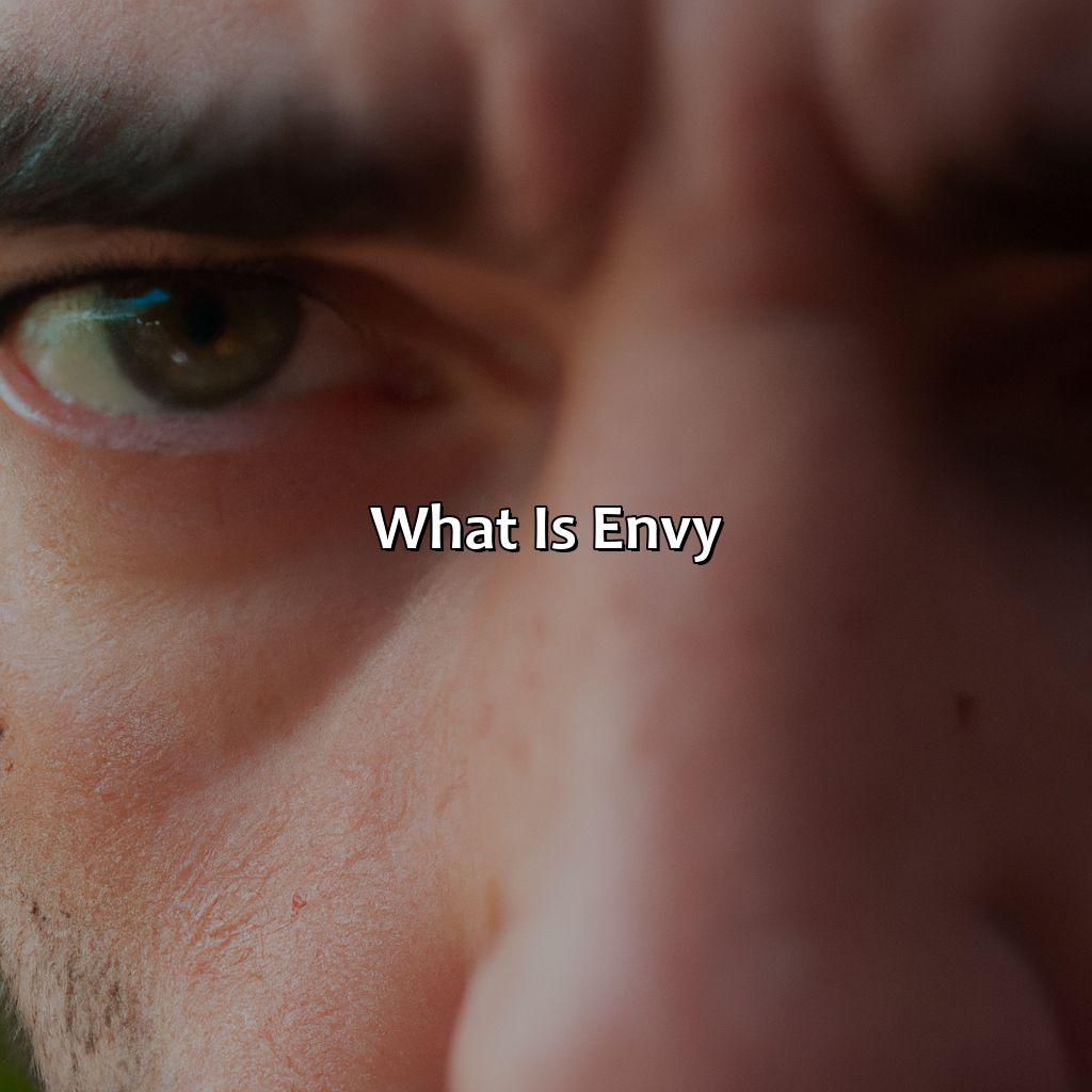 What Is Envy?  - What Is The Color Of Envy, 