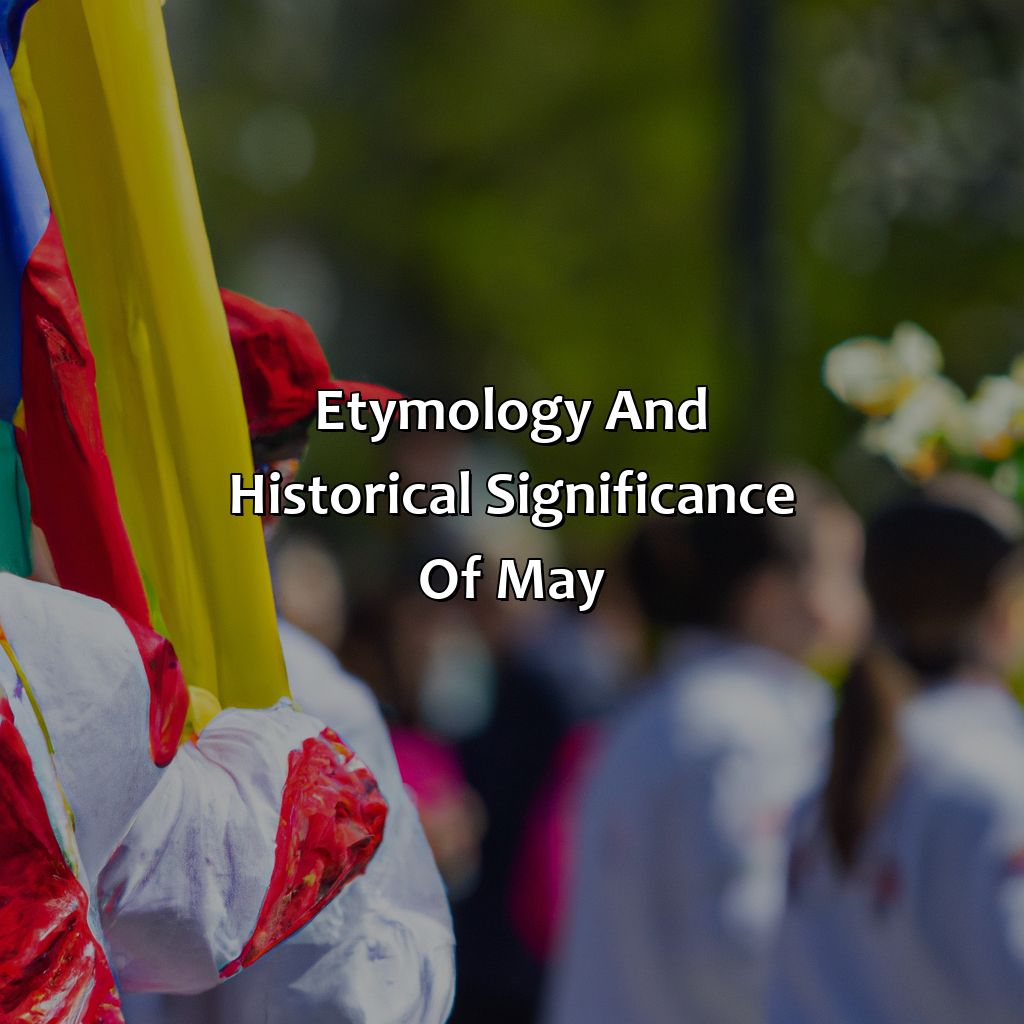 Etymology And Historical Significance Of May  - What Is The Color Of May, 