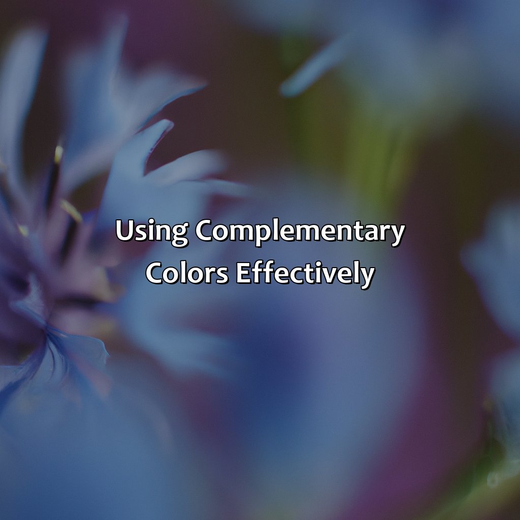 Using Complementary Colors Effectively  - What Is The Complementary Color Of Blue, 