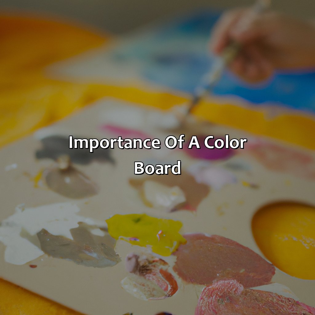 Importance Of A Color Board  - What Is The Concept Of A Color Board?, 