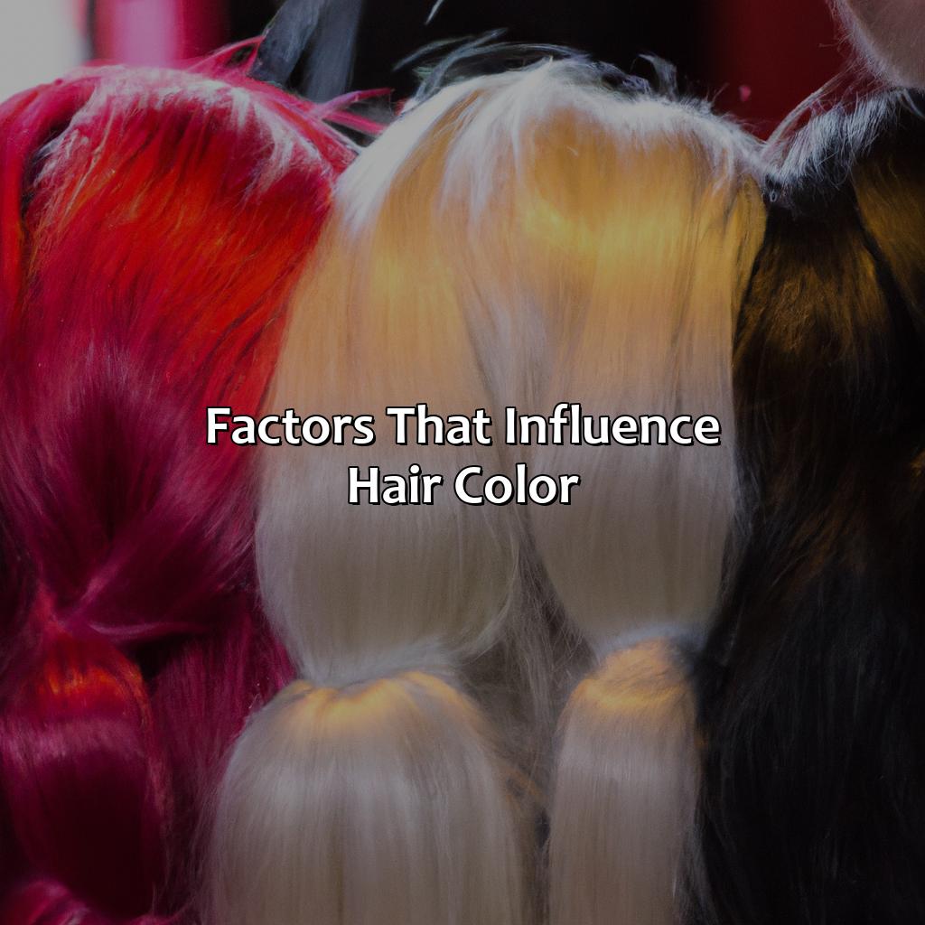 Factors That Influence Hair Color - What Is The Most Common Hair Color In The World, 
