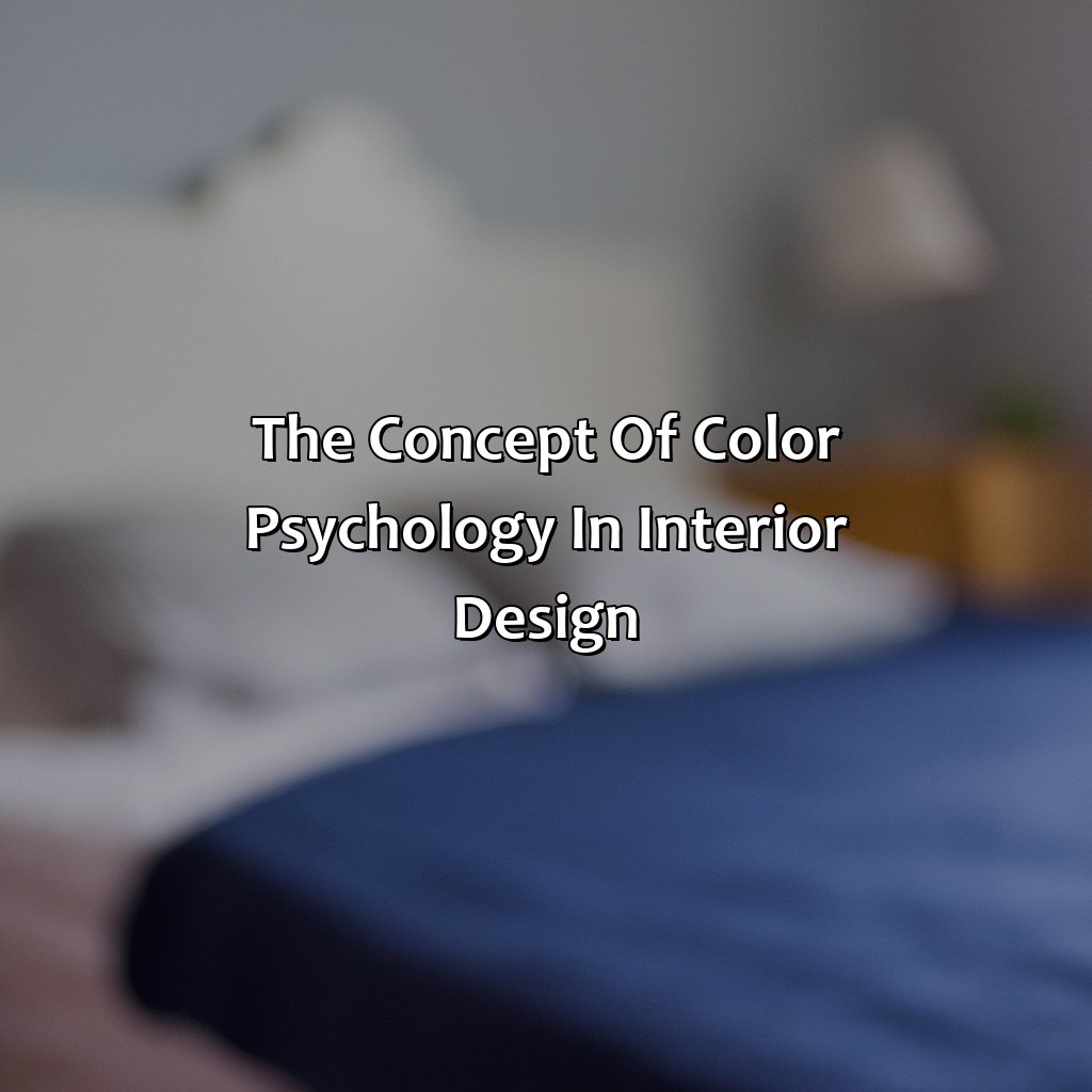 The Concept Of Color Psychology In Interior Design  - What Is The Most Relaxing Color For A Bedroom, 