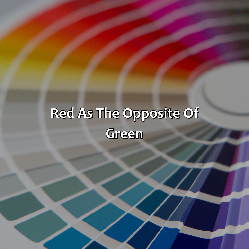 Red As The Opposite Of Green  - What Is The Opposite Of Green On The Color Wheel, 