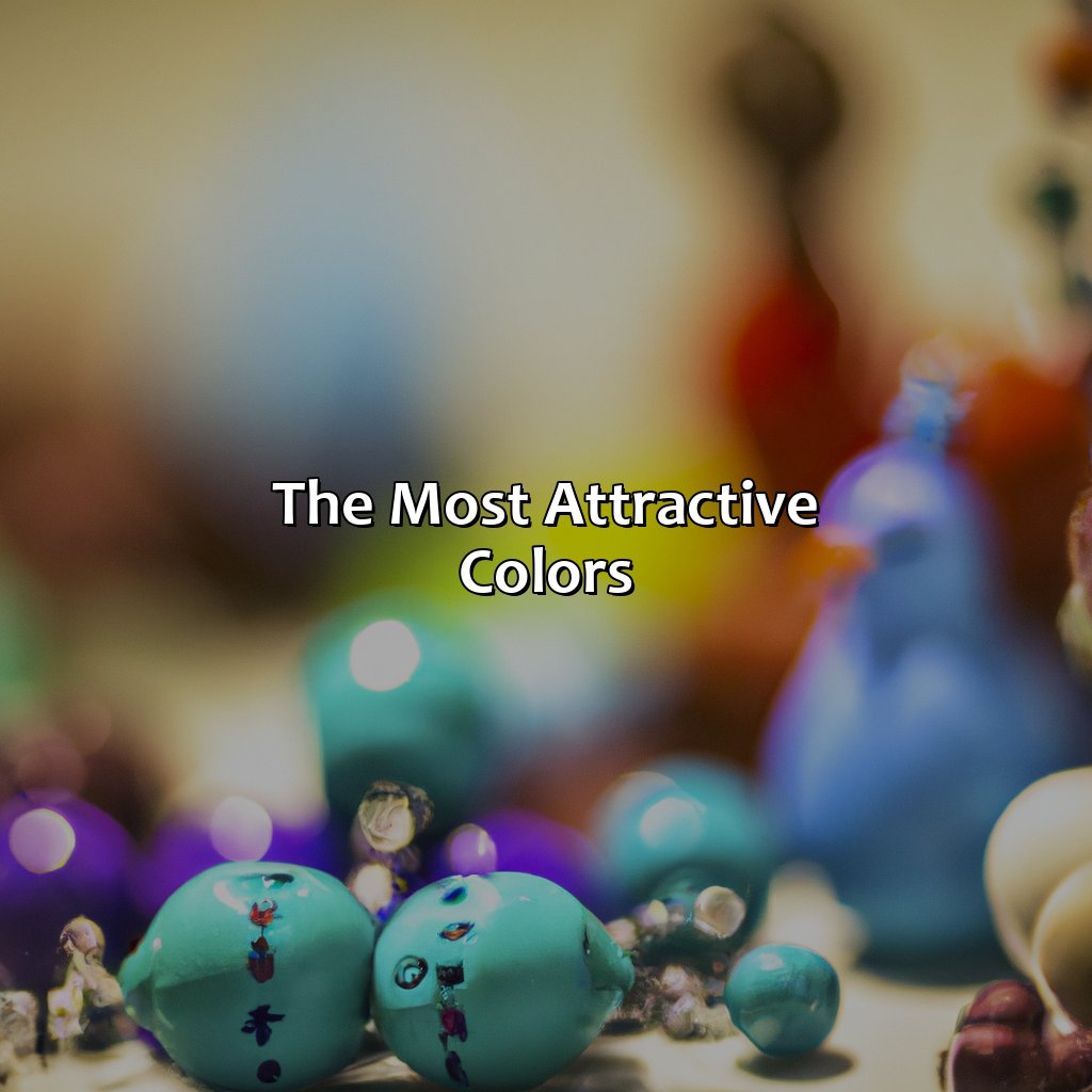 The Most Attractive Colors  - What Is The Prettiest Color, 
