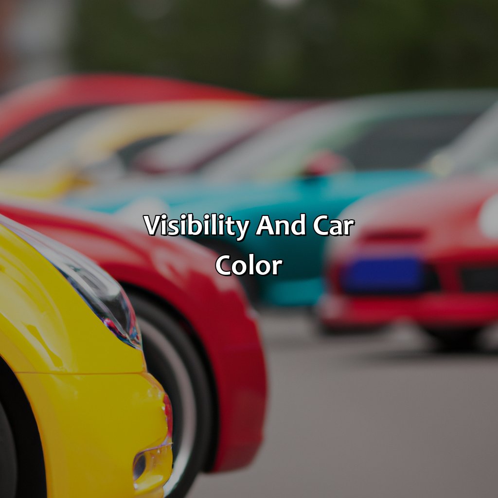 Visibility And Car Color  - What Is The Safest Car Color, 