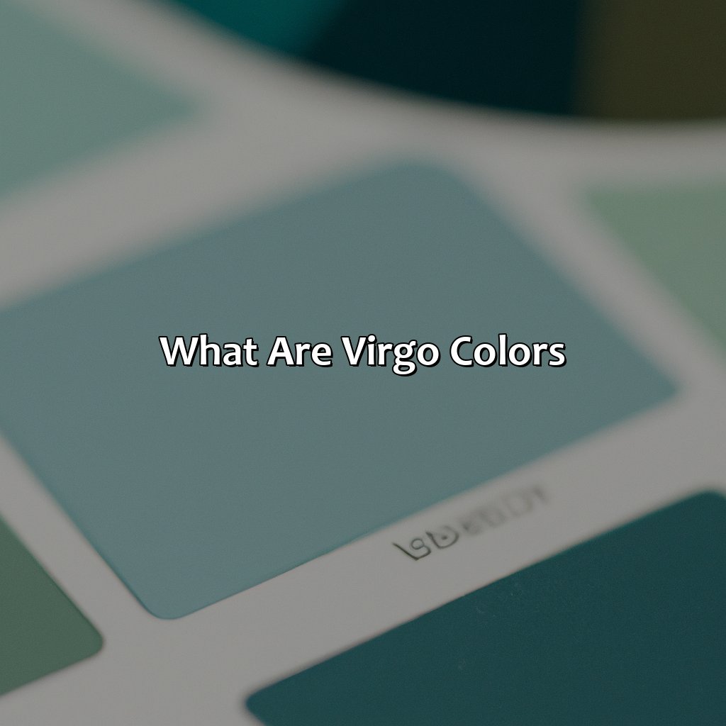 What Are Virgo Colors?  - What Is Virgo Color, 