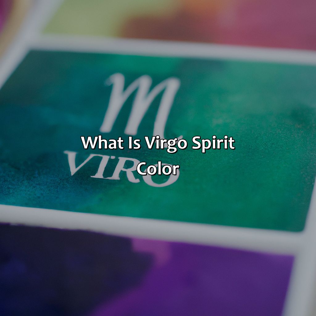 What Is Virgo Spirit Color  - What Is Virgo Spirit Color, 