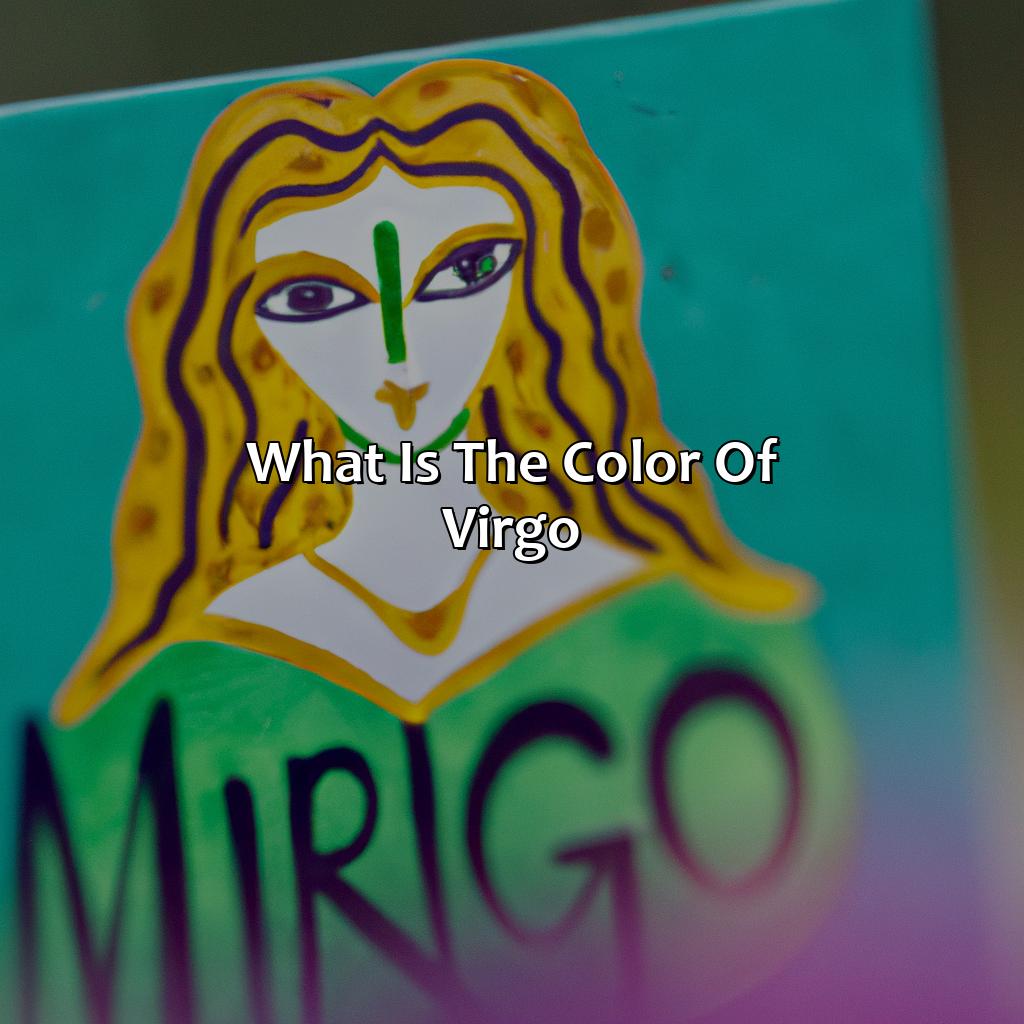 What Is The Color Of Virgo?  - What Is Virgos Color, 