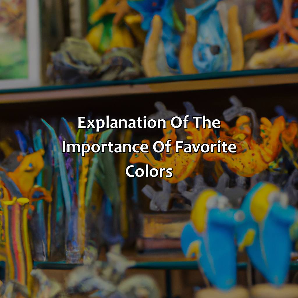 Explanation Of The Importance Of Favorite Colors  - What Is Your Favorite Color, 