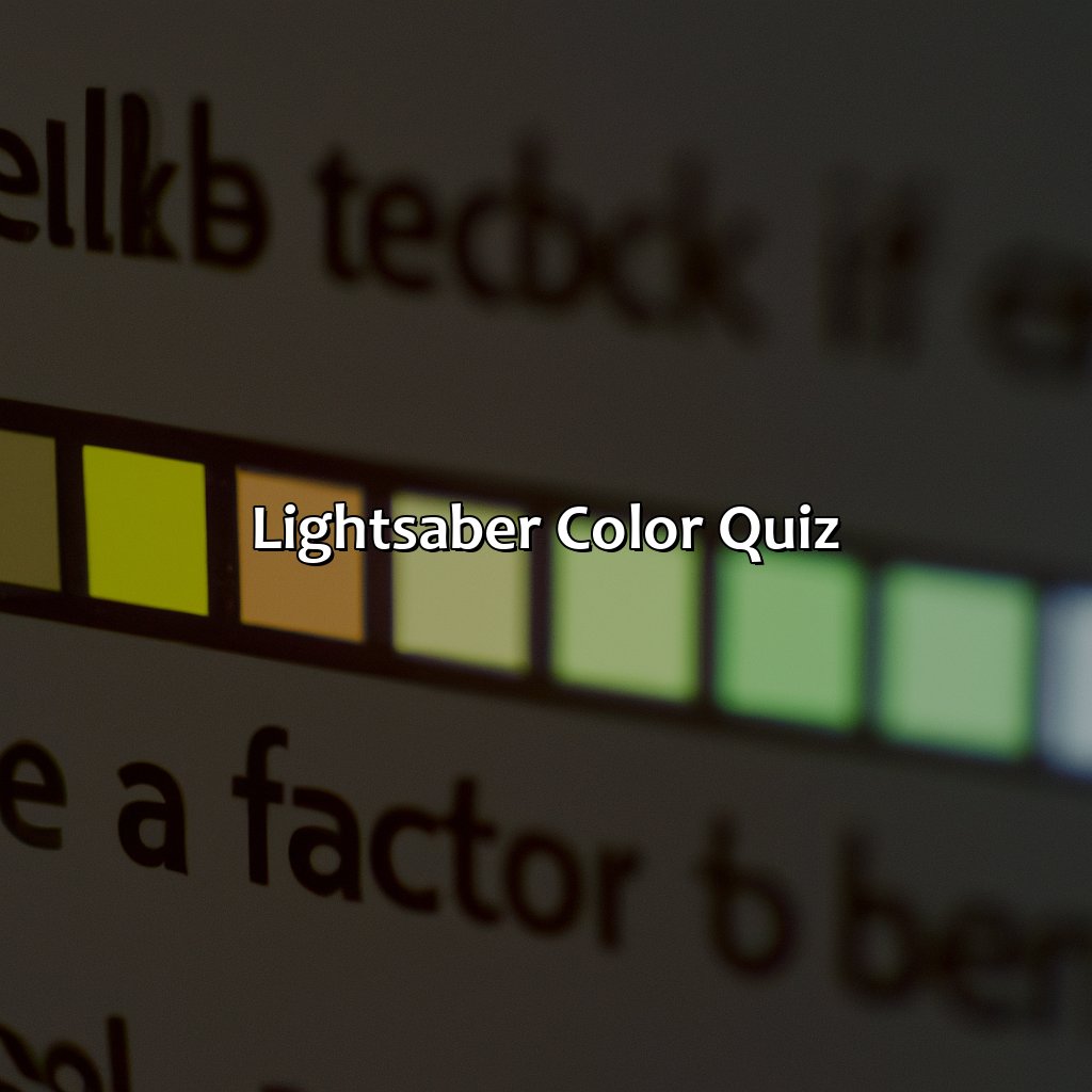 Lightsaber Color Quiz  - What Lightsaber Color Am I, 