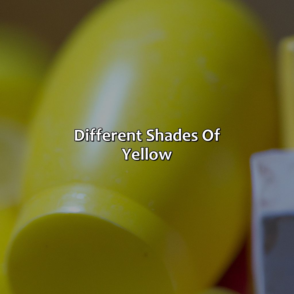 Different Shades Of Yellow  - What Makes The Color Yellow, 