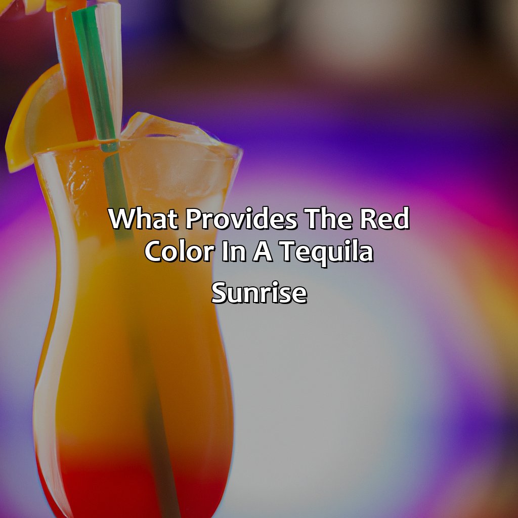 What Provides The Red Color In A Tequila Sunrise?  - What Provides The Red Color In A Tequila Sunrise?, 