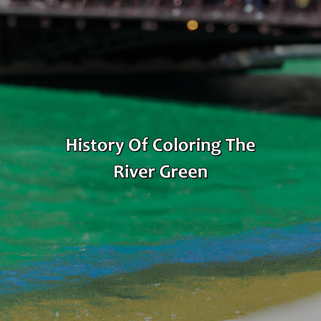 History Of Coloring The River Green  - What Time Do They Color The River Green, 