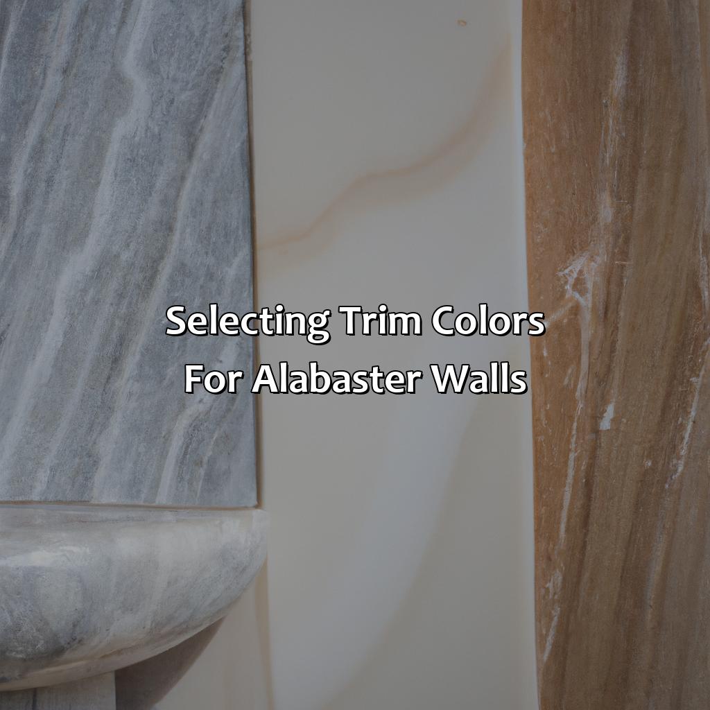 Selecting Trim Colors For Alabaster Walls  - What Trim Color Goes With Alabaster Walls, 