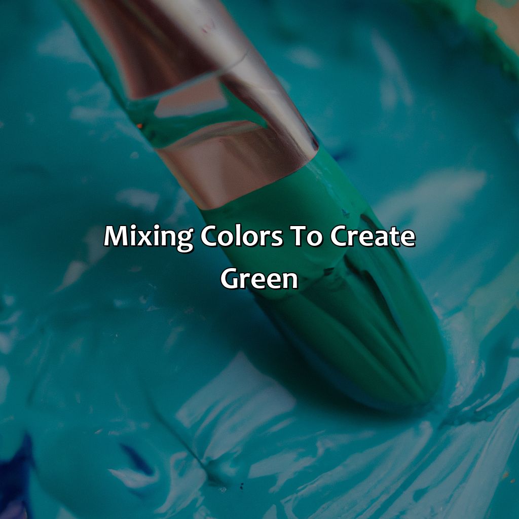 Mixing Colors To Create Green  - What Two Color Make Green, 