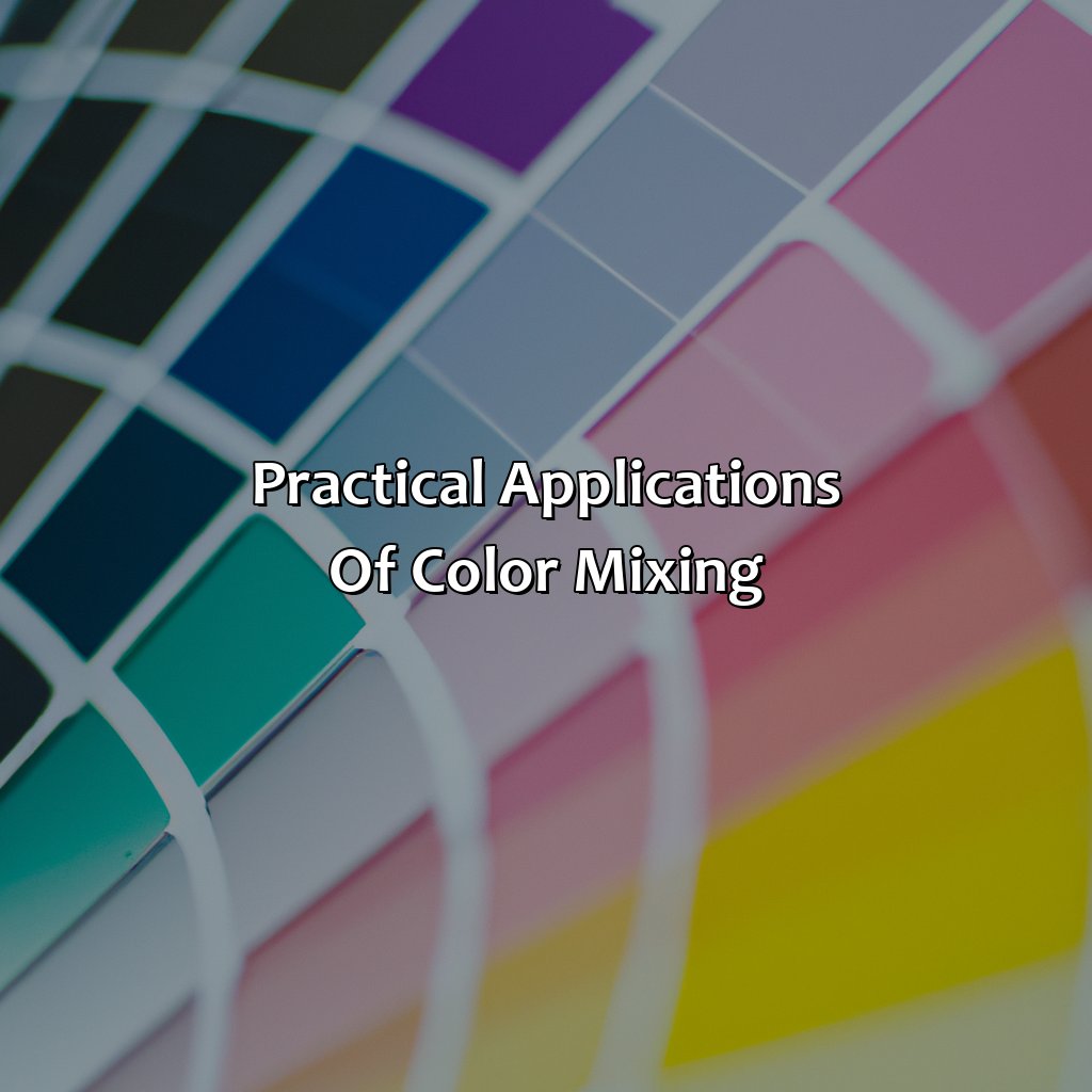 Practical Applications Of Color Mixing  - What Two Color Make Purple, 