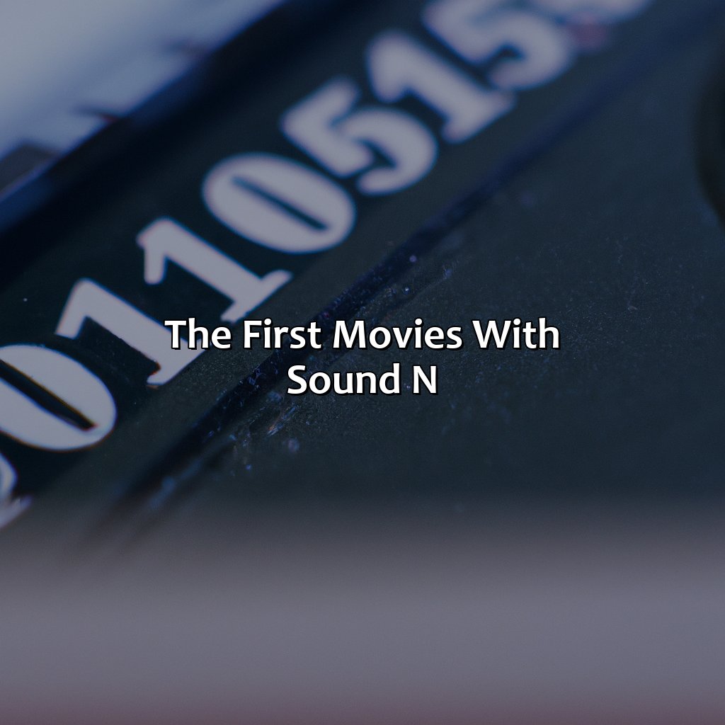 The First Movies With Sound \N - What Was The First Movie With Sound And Color, 