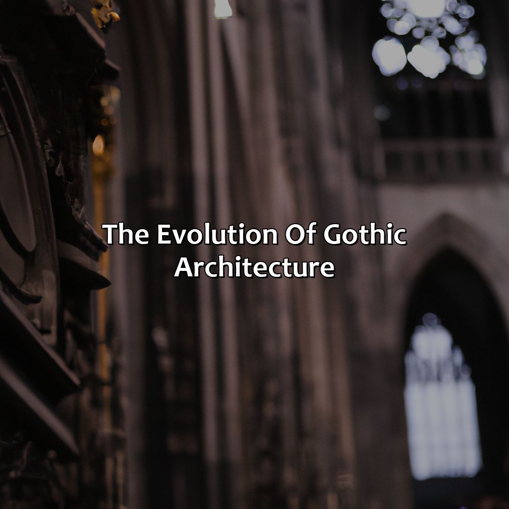 The Evolution Of Gothic Architecture  - What Was The Philosophy Behind The Gothic Use Of Light And Color In Cathedral Design?, 