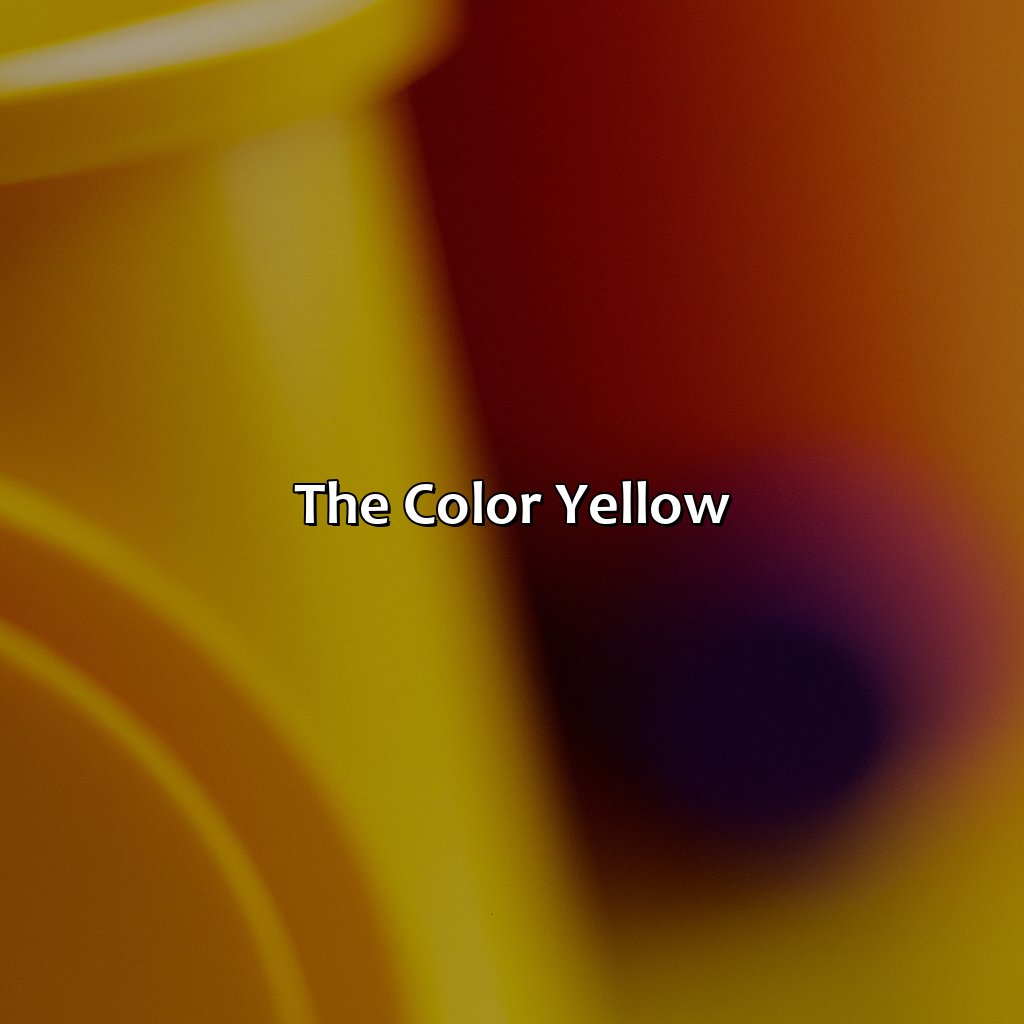 The Color Yellow  - Yellow And Orange Is What Color, 